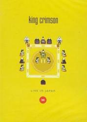 King Crimson : Live in Japan